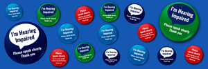 Hearing Impaired Button Badges | Made in Australia