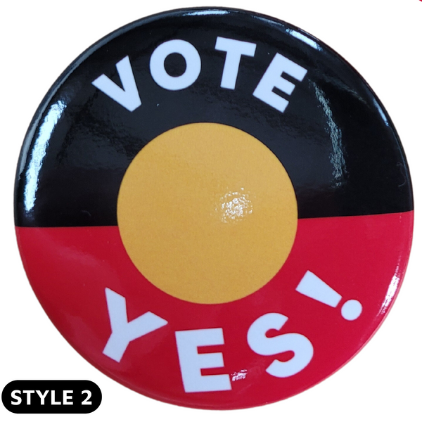 VOTE YES Badge 55mm - Voice to Parliament Badge