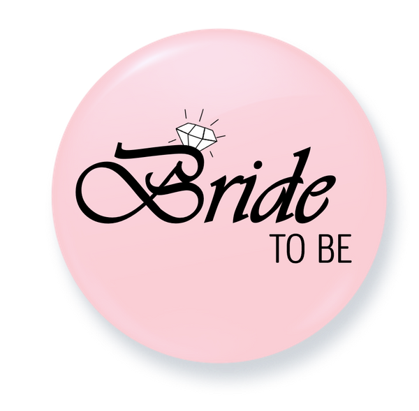 Bride to Be | Bridal Party Button Badges